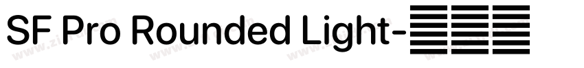 SF Pro Rounded Light字体转换